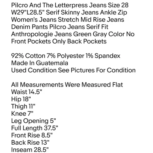 Pilcro and the Letterpress Jeans Size 28 W29"L28.5" Serif Skinny Jeans Ankle Zip