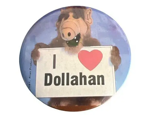 Vintage 1987 ALF I Love Dollahan I Heart Button Pin Round 2.25" Blue