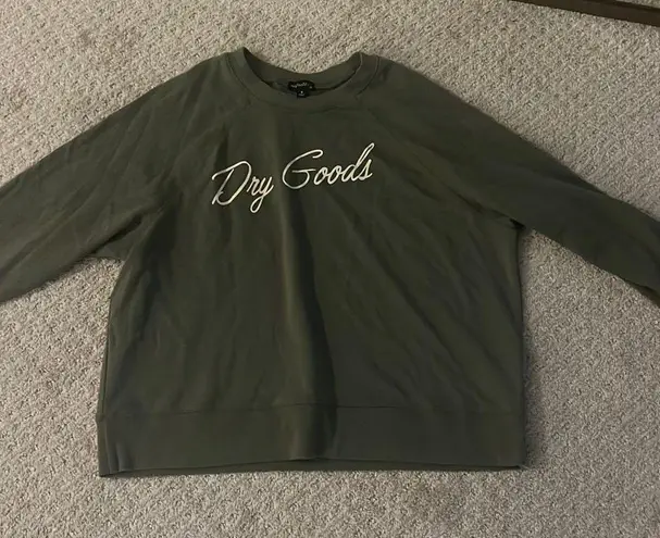 Dry Goods Sweatshirt