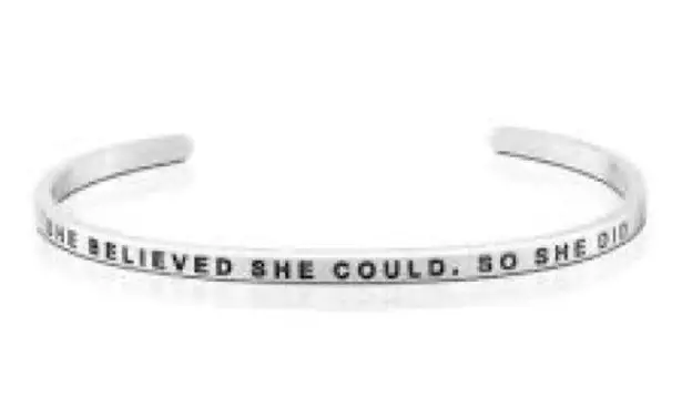 MantraBand Bracelet - She Believed She Coul