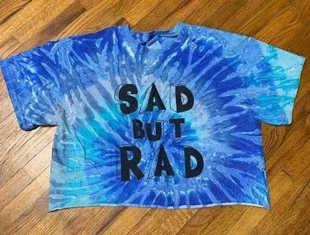 Gildan Sad But Rad Cropped Tye Dye Shirt