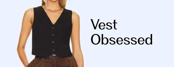 Vest Obsessed Banner