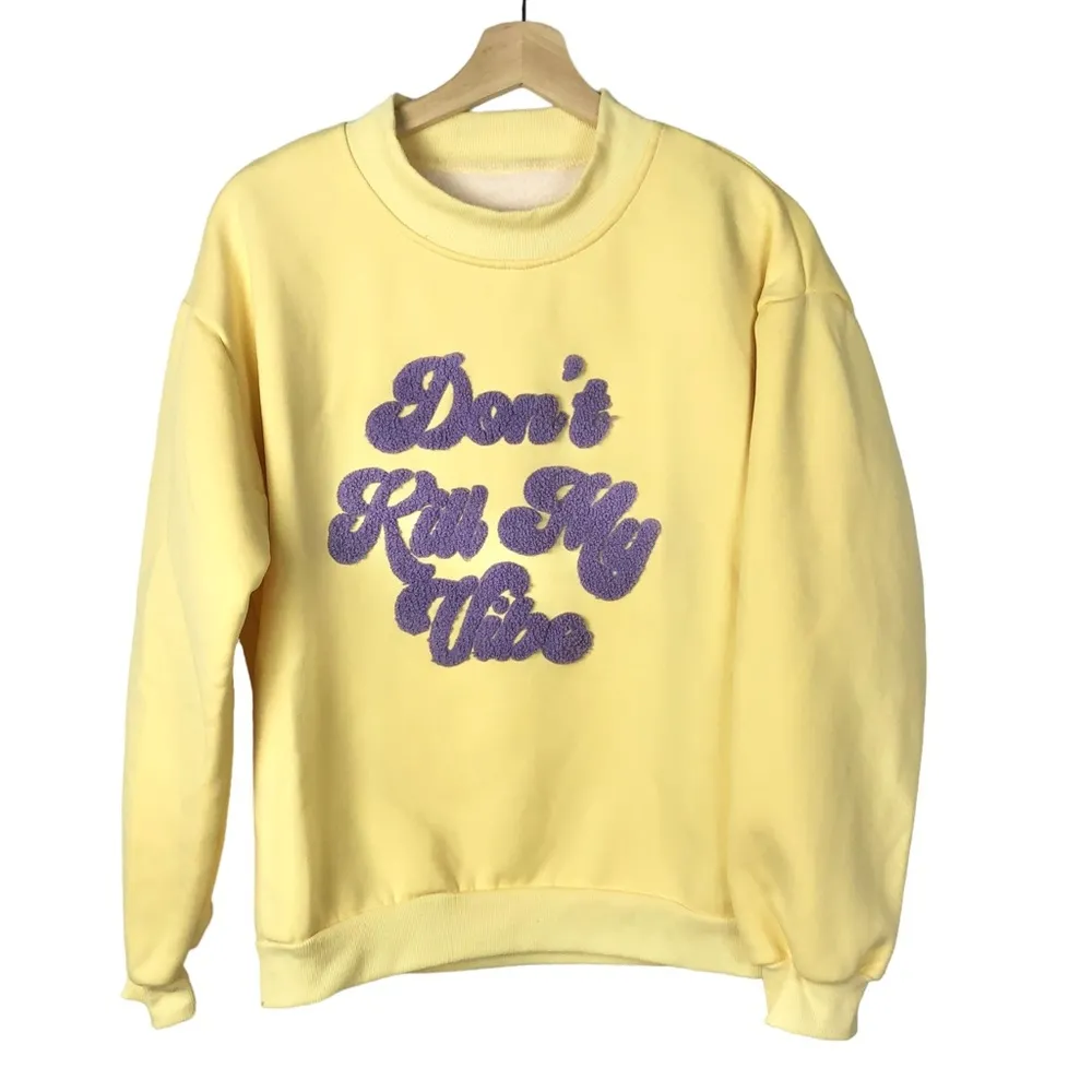 Boutique Don't Kill My Vibe Yellow Pullover Sweatshirt M - Image 21