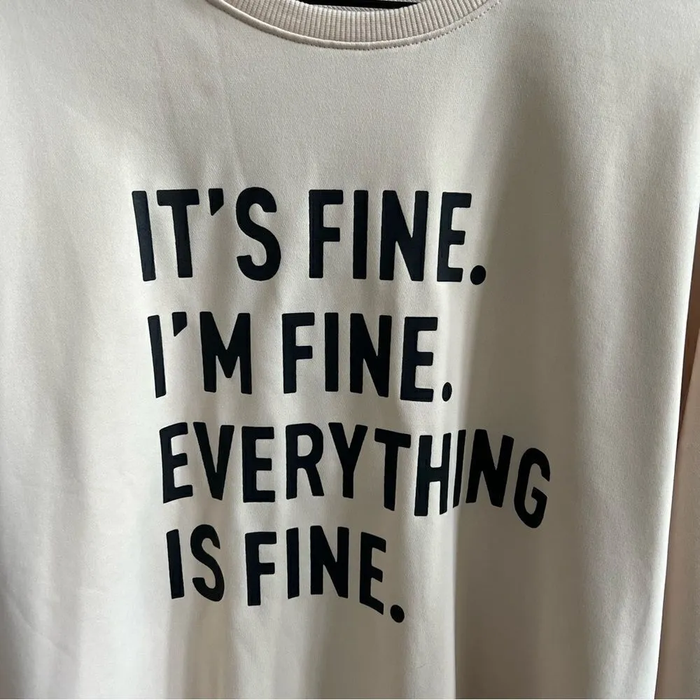 Dito It’s Fine, I’m Fine, Everything is Fine Oversized Cream Sweatshirt Large Black - Image 3
