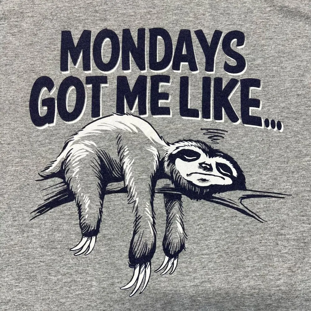 Graphic Print Unisex T Shirt Top Mondays Got Me Like Sloth Gray Blue Small - Image 2