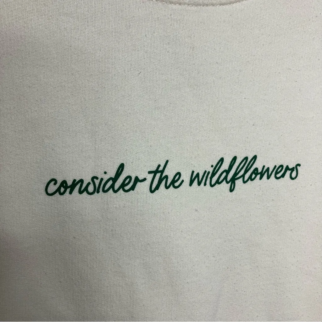Jerzees “consider the wildflowers” cream sweatshirt women’s size medium green - Image 3