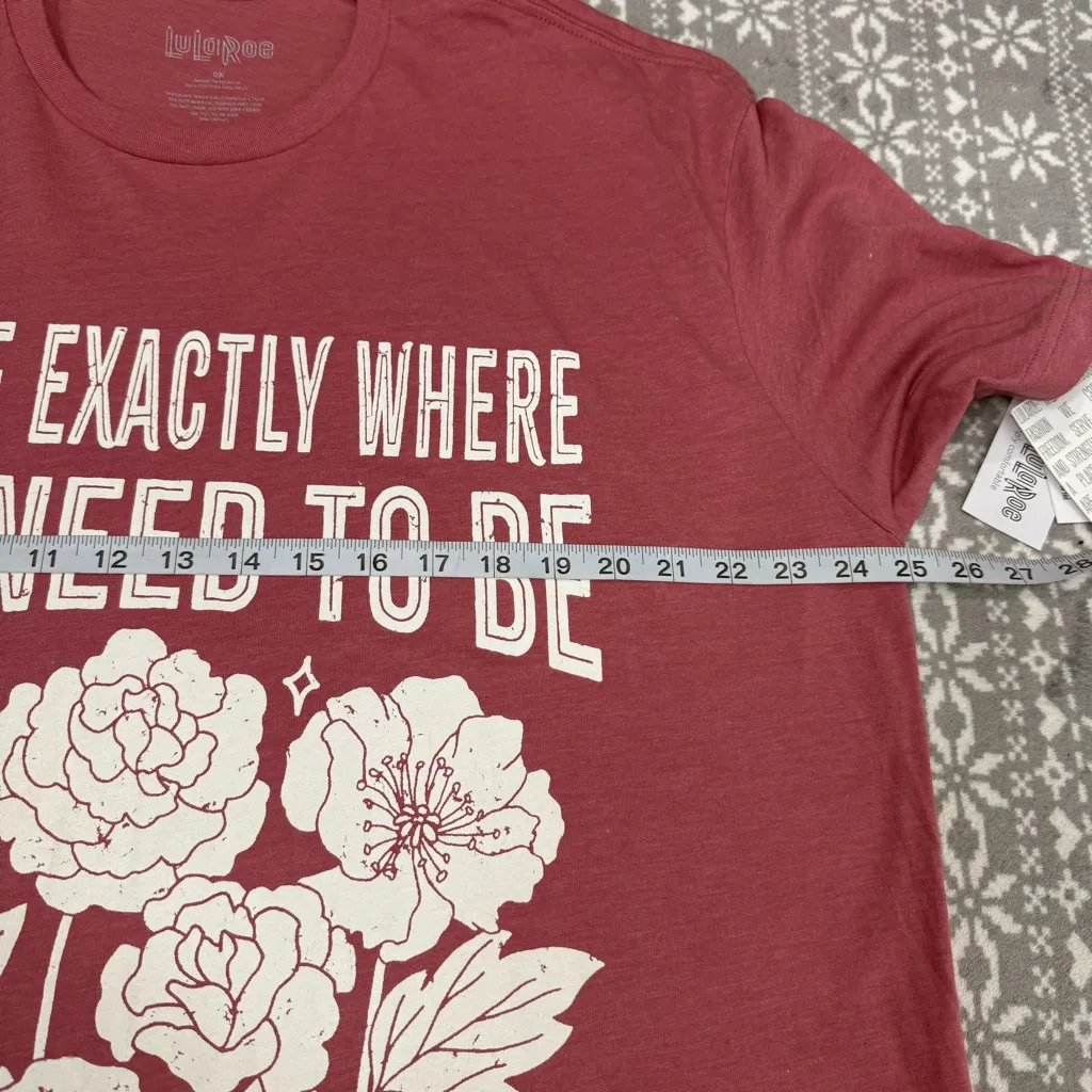 NWT LulaRoe Rocker T "You're Exactly Where You Need To Be" Pink Tee Size‎ 2XL - Image 7