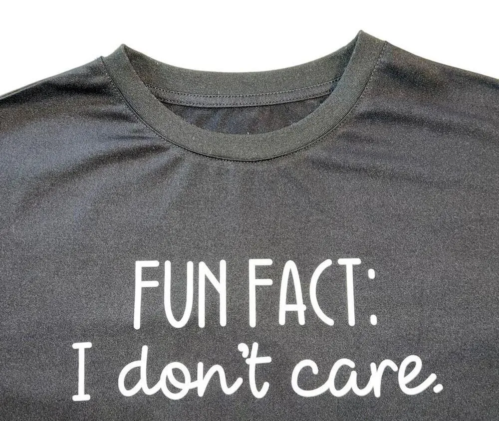 Womens T Shirt Fun Fact I Don't Care Short Sleeve Crew Neck Casual Funny Black - Image 2