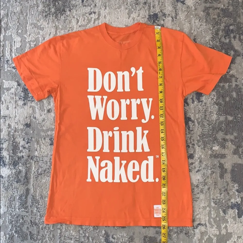 NAKED TURTLE Don’t Worry Drink Naked Graphic T - Image 6