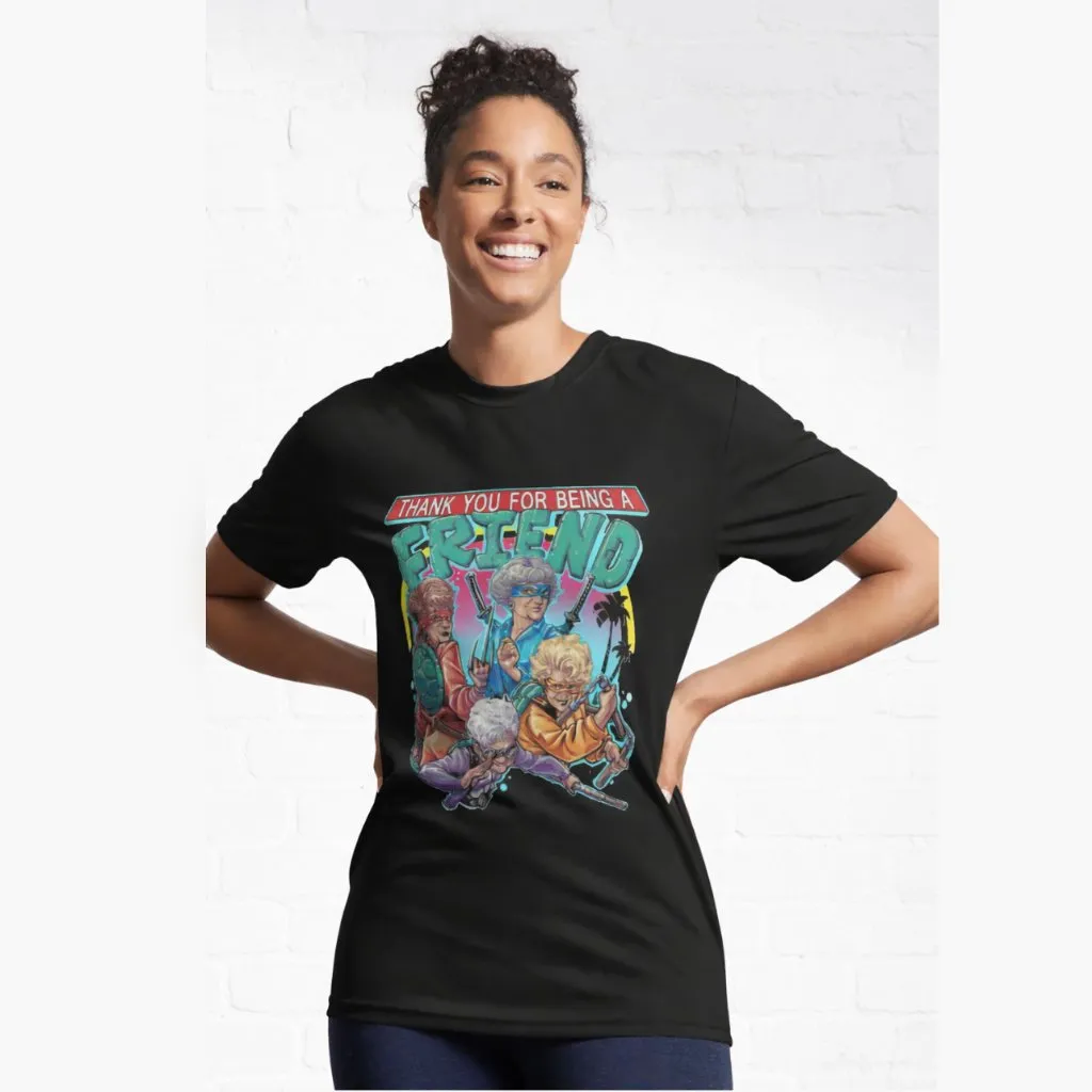 Shirt Thank You For Being A Friend S Golden Girls Teenage Mutant Ninja Turtle - Image 2