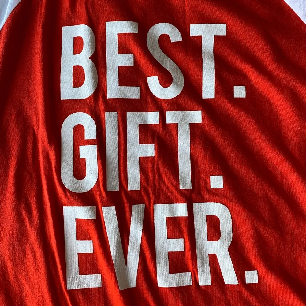 Best. Gift. Ever. Ringer Tee Size Medium - Image 4