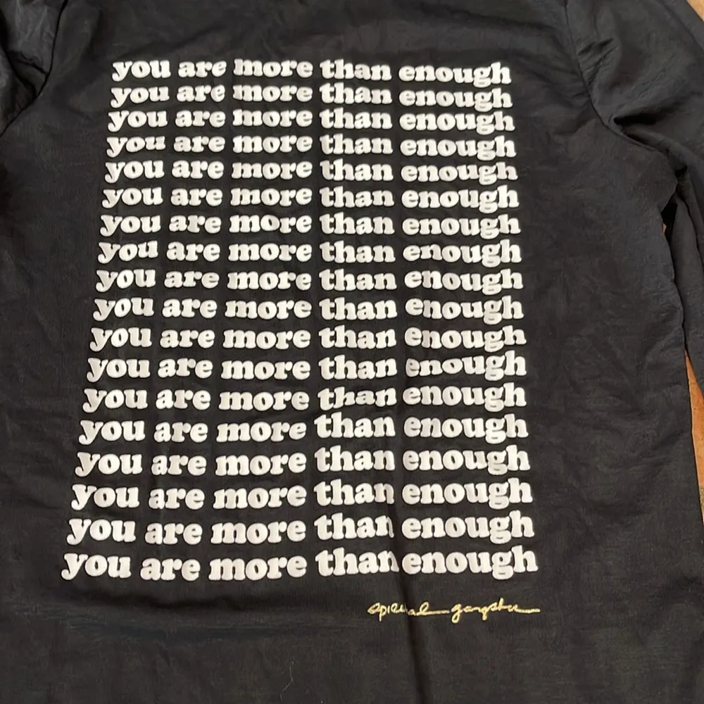 Spiritual gangster, you are more than enough long sleeve size extra small - Image 3