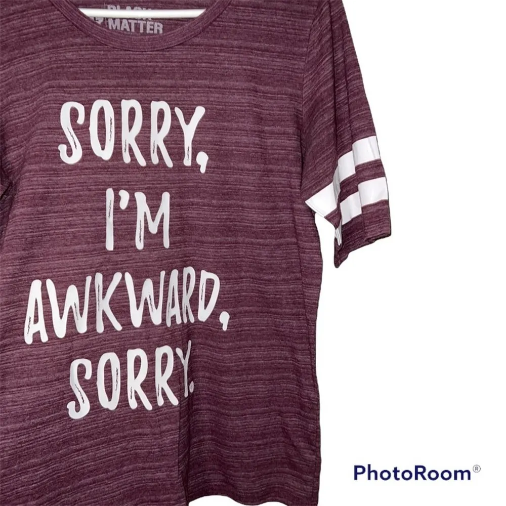 Black Matter LRG Sorry, I’m Awkward, Sorry. Funny sarcastic tshirt short sleeve - Image 3