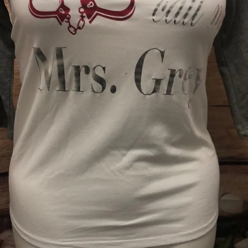Call me Mrs Grey t shirt - Image 5