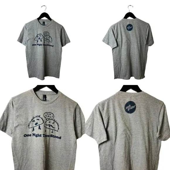 One Night Tace Stand Josh Grider T Shirt Sup Girl Humor Double Sided Graphic M Size M - Image 2