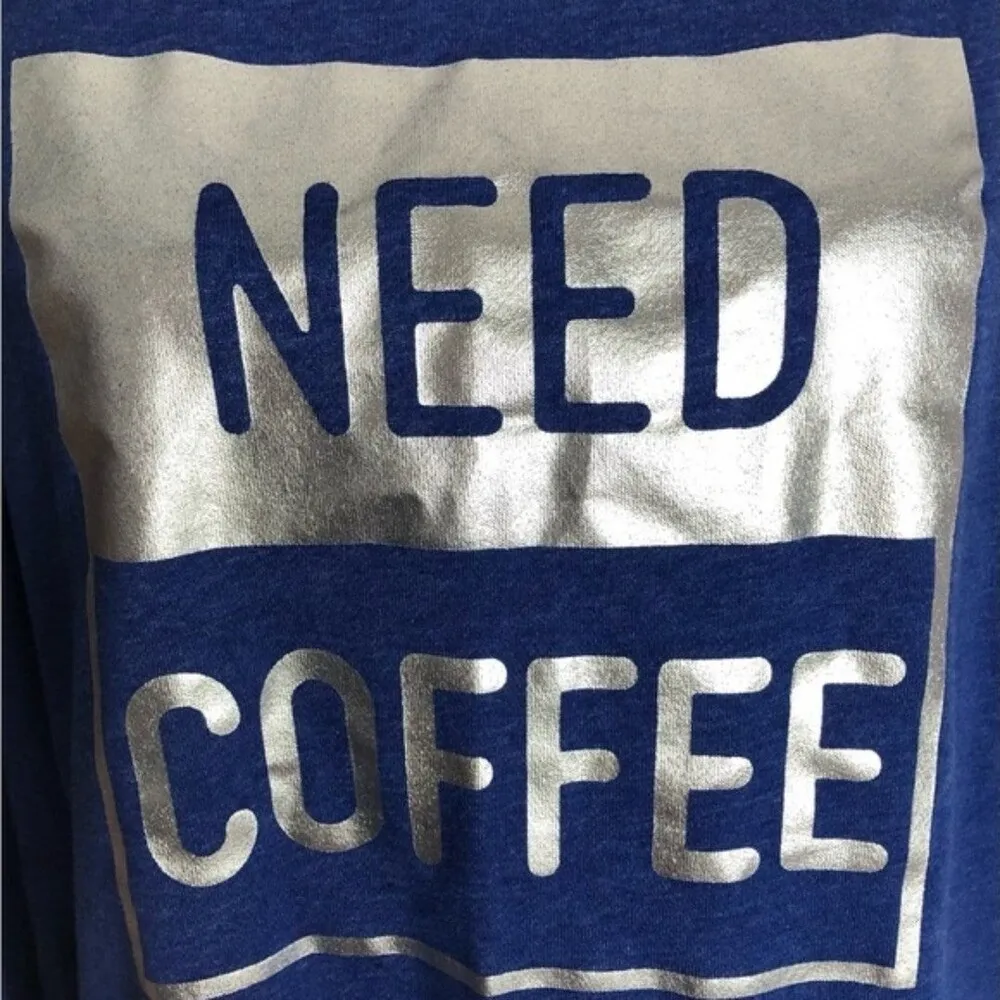 No Boundaries Sleepwear Need Coffee Graphic Print Sleep Sweatshirt - Image 2