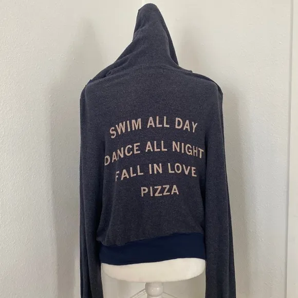 Wildfox front zip sweatshirt“Swim all day, dance all night,Fall in love,  pizza” - Image 2