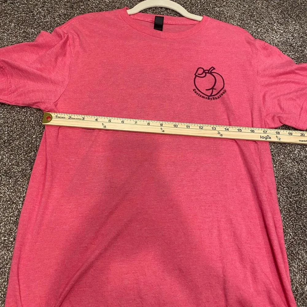 Customs By Sharon Hot Pink Sassy I Look Better Bent Over Peach Bum Tee - Image 3