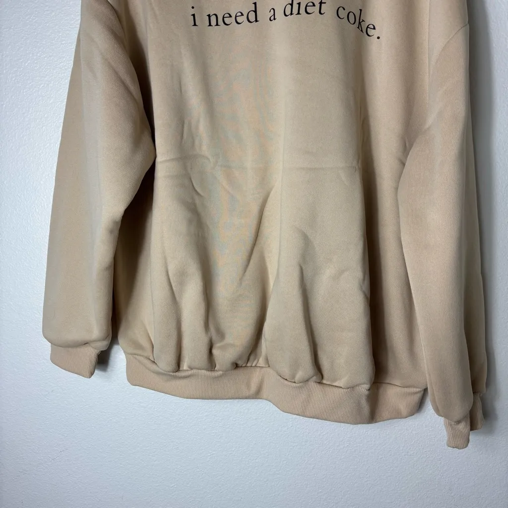 SHEIN Tan Graphic “I need a Diet Coke” Crewneck Sweater size 1XL - Image 3