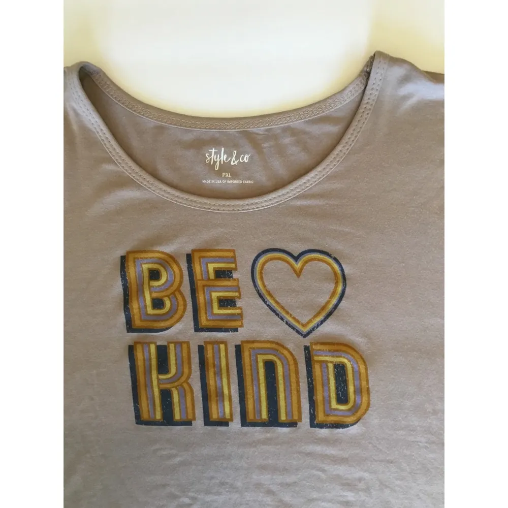 Style & Co - Taupe “Be Kind” Graphic T-Shirt Sz XLP - Image 6