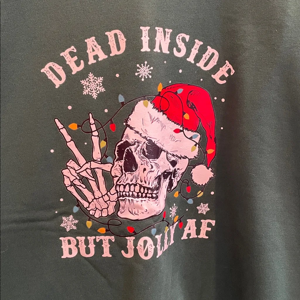 SHEIN Christmas Graphic Crewneck Sweatshirt Funny Dead Inside Jolly AF Size 4X - Image 4