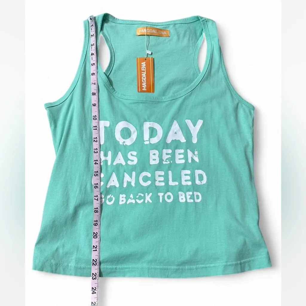 “Today Has Been Cancelled Go‎ Back To Bed” Tank Green Size L - Image 8