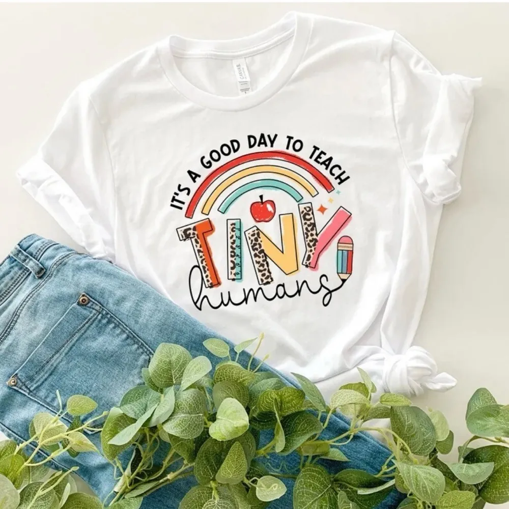White Short Sleeve “It’s A Good Day To Teach Tiny Humans” T - Image 2