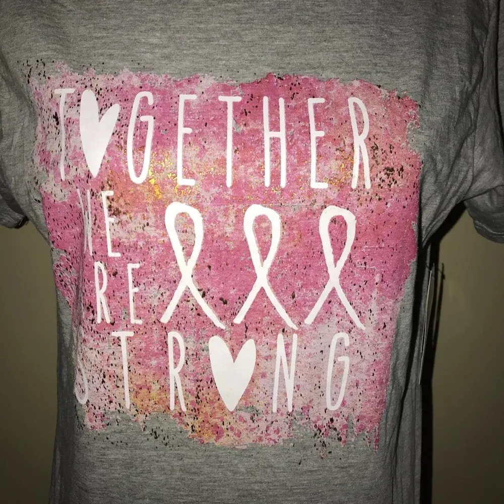 BREAST CANCER AWARENESS TOGETHER WE ARE STRONG GRAPHIC TEE MEDIUM - Image 28