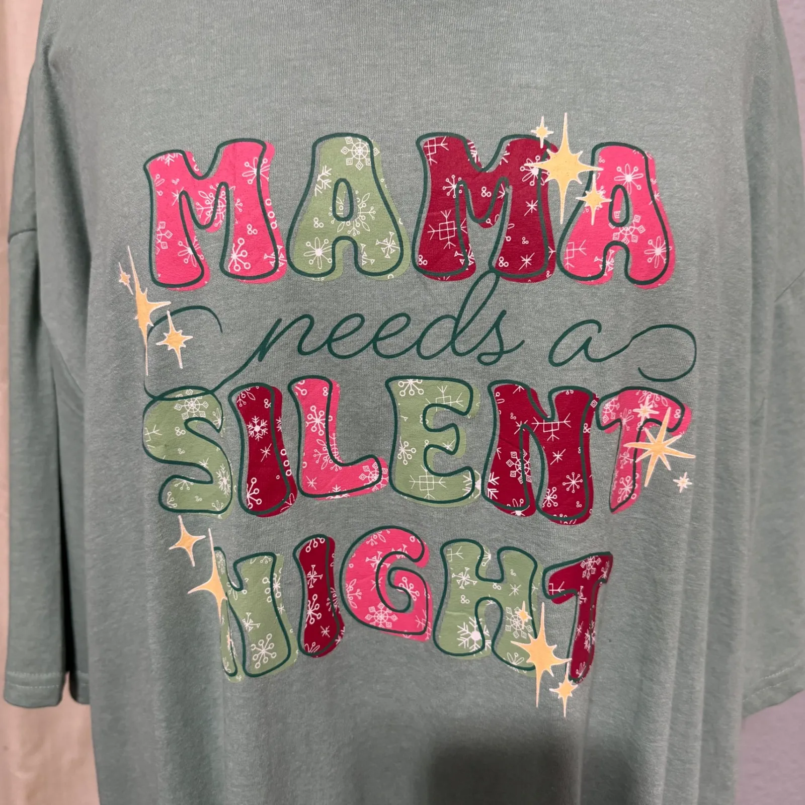 Pivotal Partners Mama Needs A Silent Night Graphic T Shirt 3X Loungewear Green Size undefined - Image 2