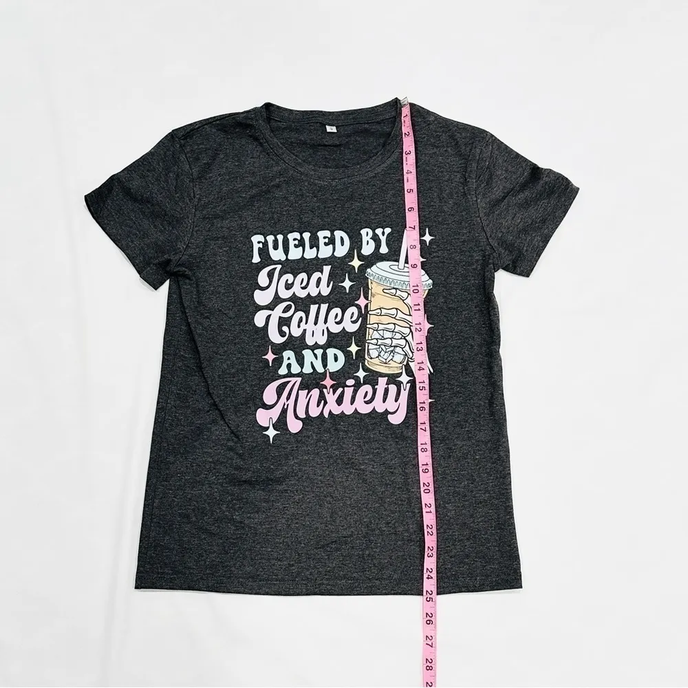 NWOT Fueled By Iced Coffee & Anxiety Grey Graphic T - Image 5
