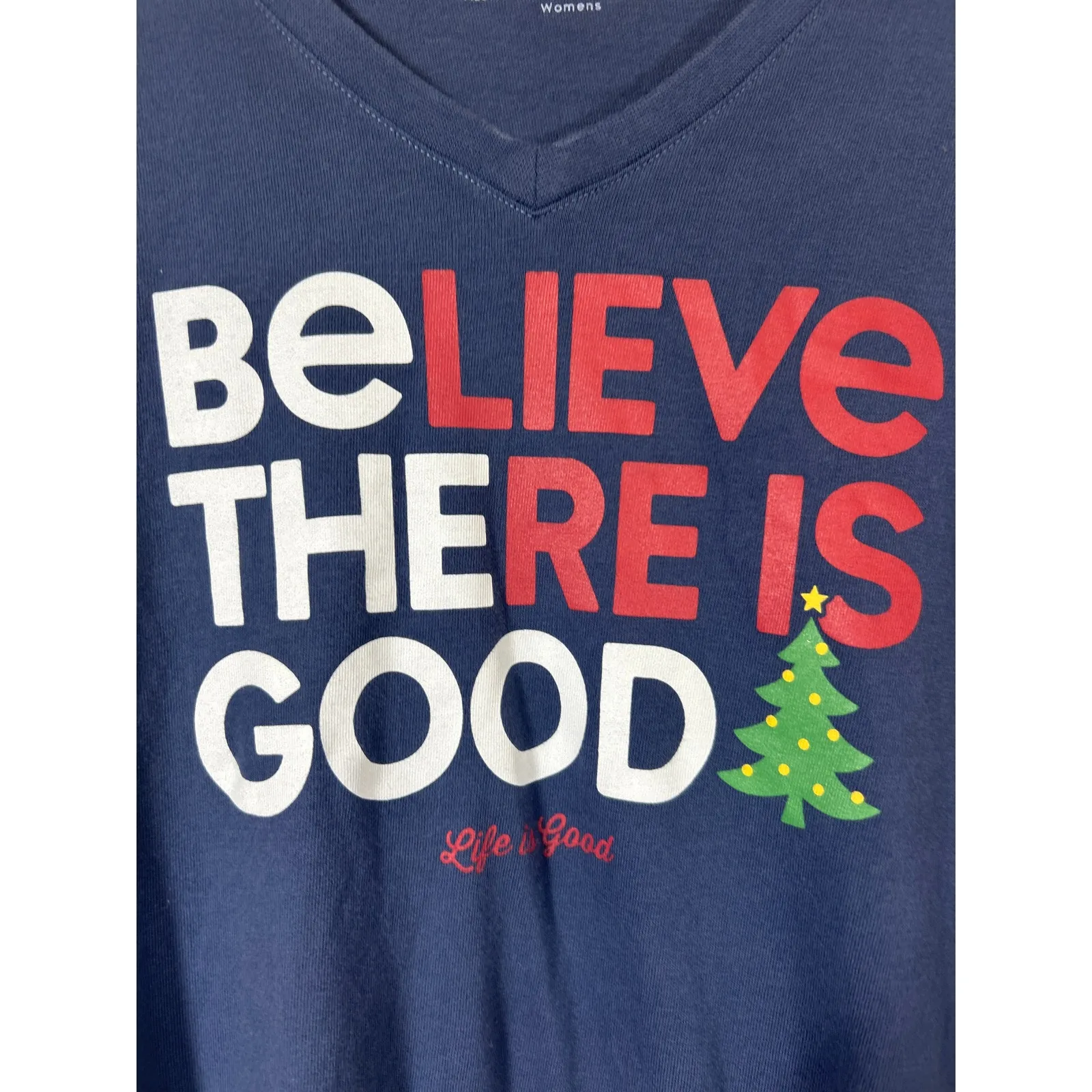 Life is Good T Shirt M Crusher Tee Believe There is Be The Christmas Tree - Image 2