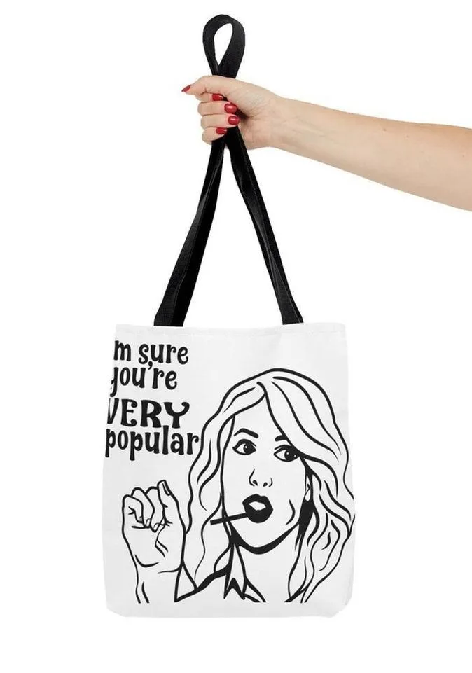 Funny Bridesmaid Tote Bag – "I Am Sure You're Popular" Gift Idea White - Image 7