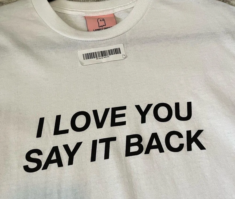 Lonely Ghost I Love You Say It Back Shirt - Image 4