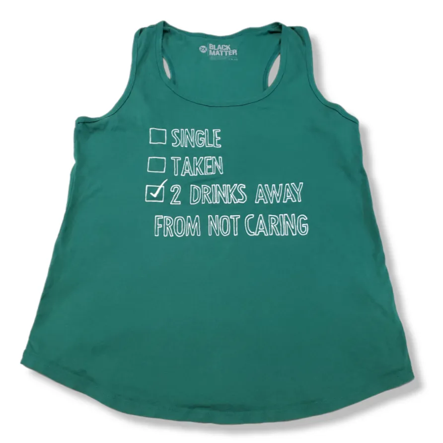Black Matter Top Size 2X Tank Top Graphic Print "2 Drinks Away From Not Caring" - Image 1