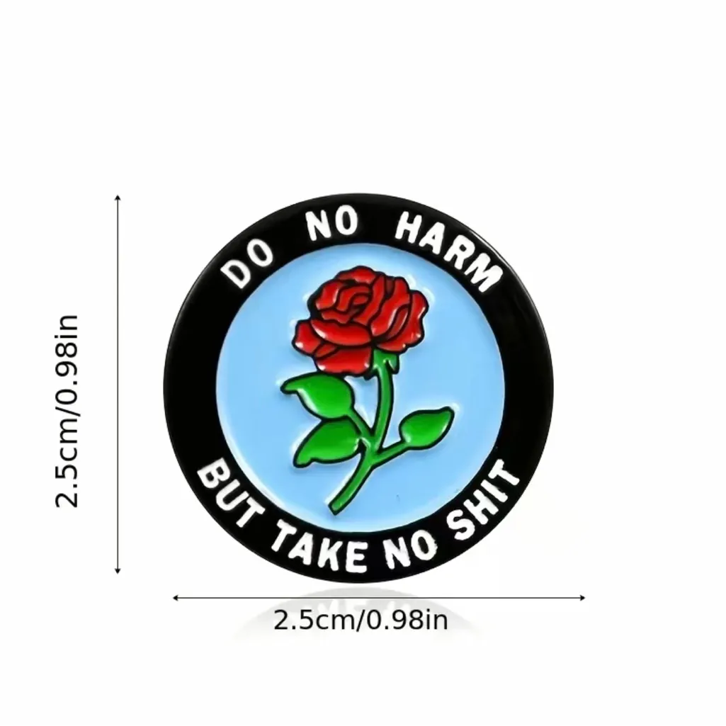 DO‎ NO HARM BUT TAKE NO SHIT Round Rose Flower Brooch Red Flower Lapel Pin Zinc - Image 4