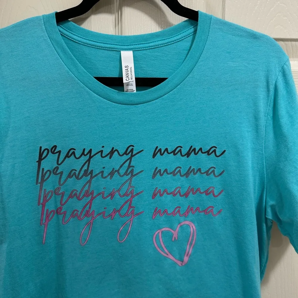 Short sleeve teal graphic tee “praying mama” size Large - Image 2