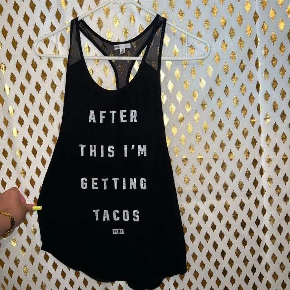 Victoria’s Secret PINK AFTER THIS I’M GETTING TACOS super soft tank top size S ￼ - Image 3