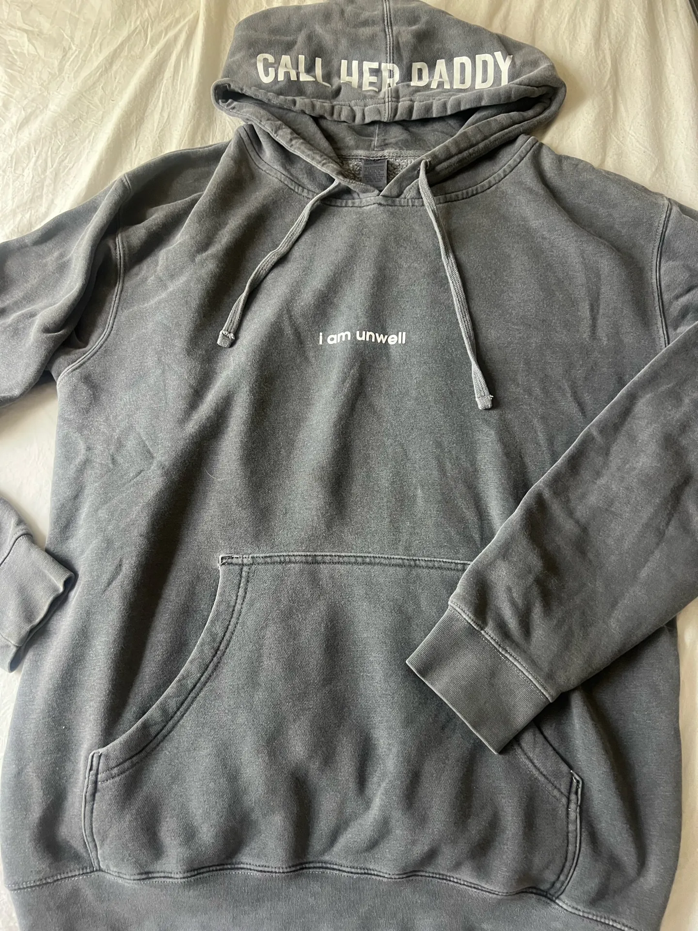 Call Her Daddy Sweatshirt I Am Unwell - Image 6