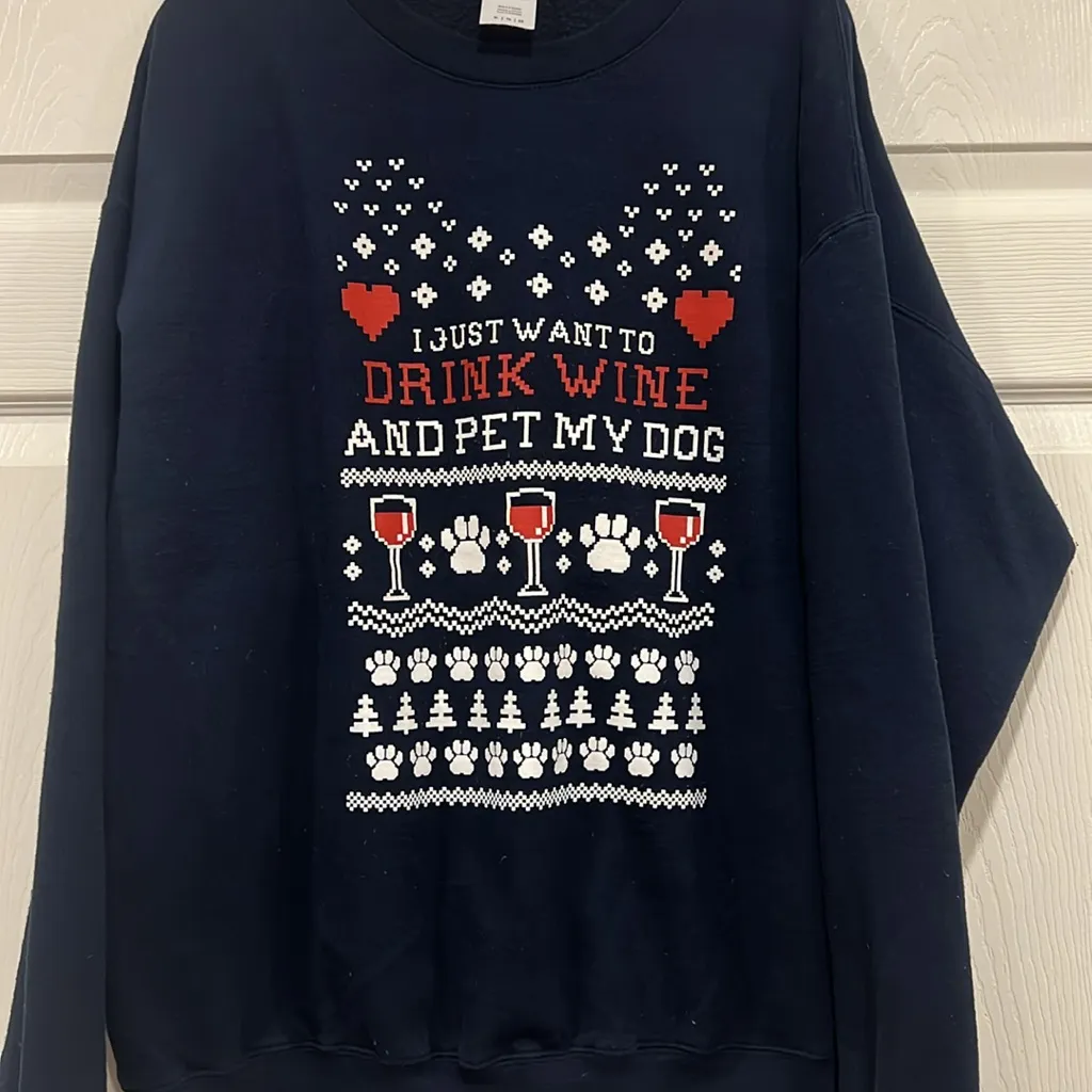 “I Just Want to Drink Wine and Pet My Dog” Ugly Christmas Sweatshirt - Image 2