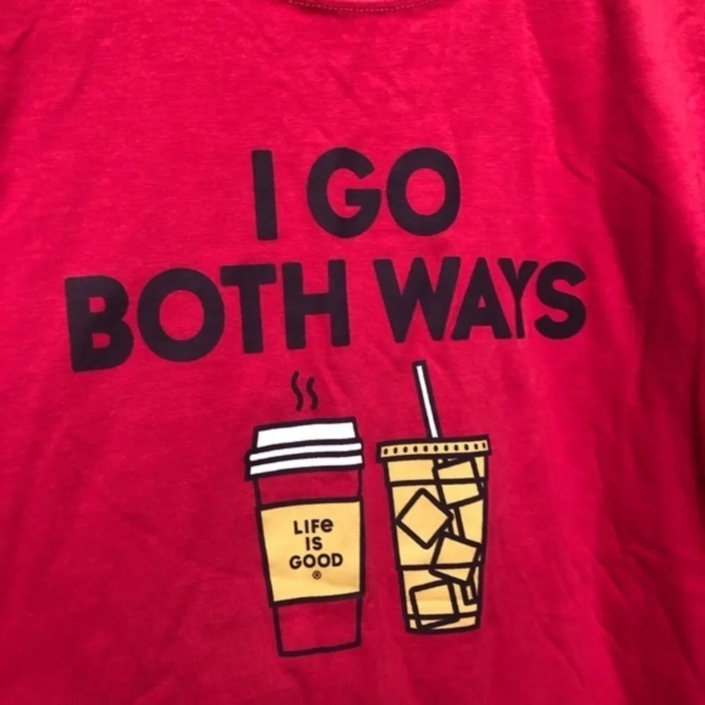 LIFE IS GOOD PINK GRAPHIC LONG SLEEVE TSHIRT I GO BOTH WAYS ICE HOT COFFEE TOP S - Image 2