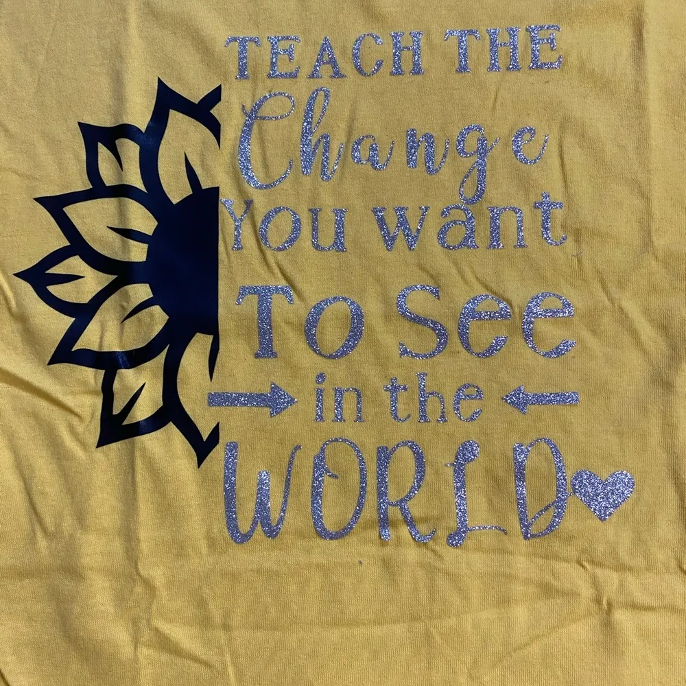 Teach the change you want to see in the world Womens tshirt - Image 5