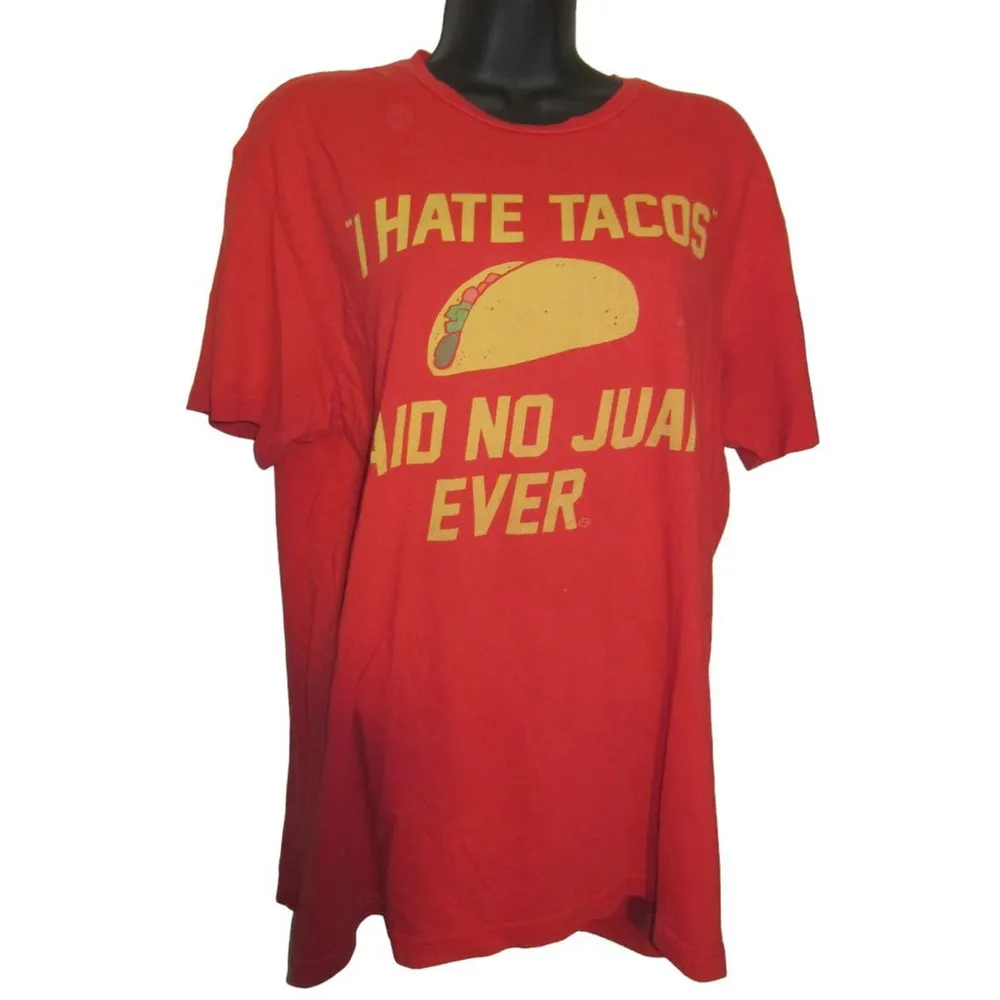 I Hate Tacos Said No Juan Ever Red Graphic Essential Short Sleeve T-Shirt Size L - Image 2