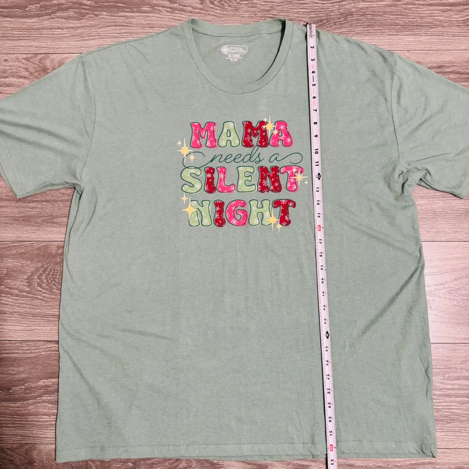 Pivotal Partners Mama Needs A Silent Night Graphic T Shirt 3X Loungewear Green Size undefined - Image 8