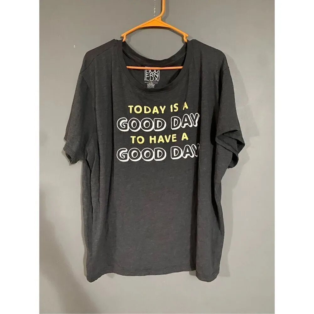 Modern Lux Today Is A Good Day Gray Short Sleeve T-shirt Size 3XL NWOT - Image 2