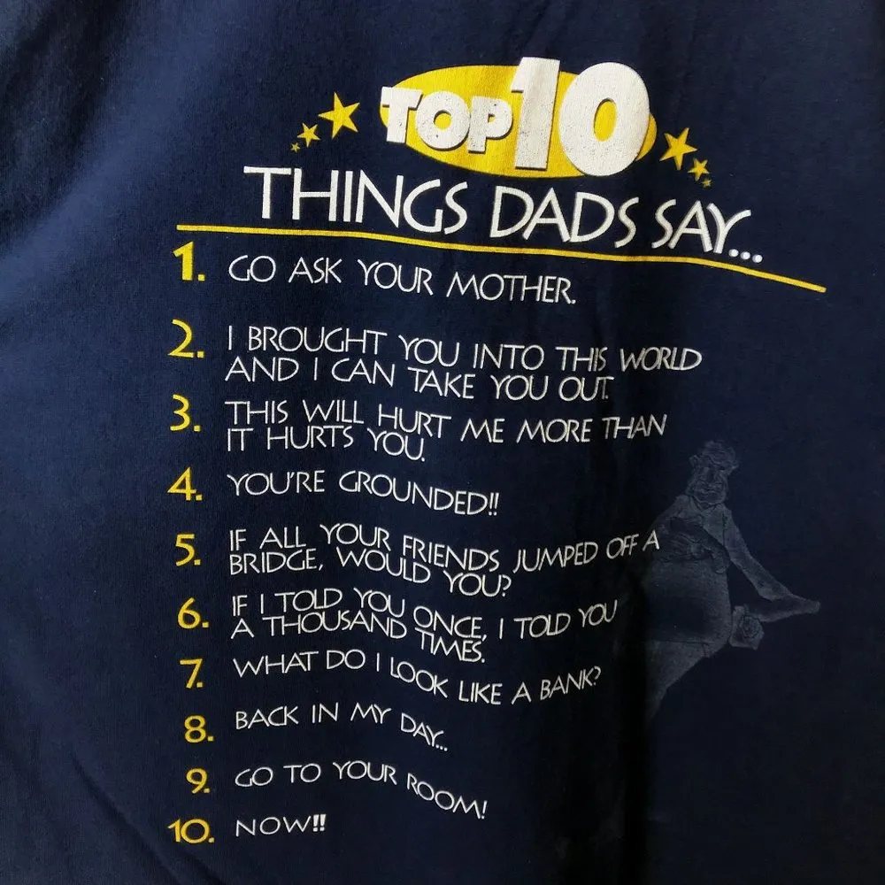 Top 10 Things Dads Say T Shirt Vintage 90s Blue Extra Large XL Humor Funny Solid - Image 13
