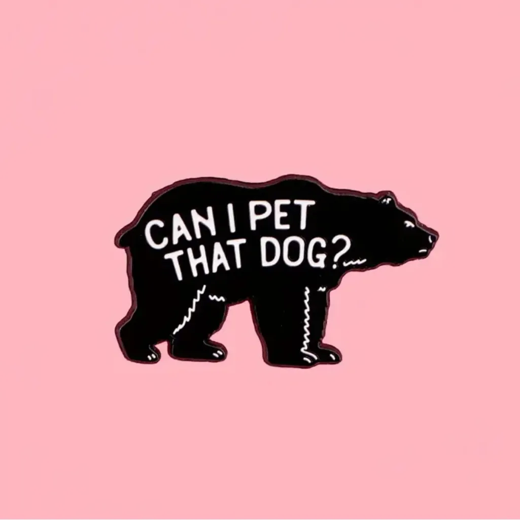 “Can I Pet That Dog?” Enamel Pin Black - Image 3
