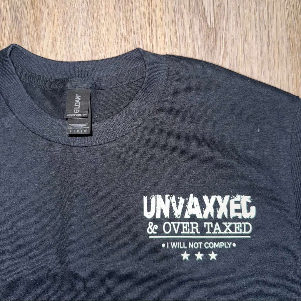 Unvaxxed & Over Taxed - Image 2