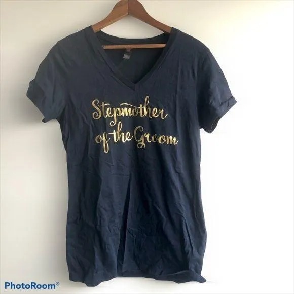 ⭐️ NWOT Step Mother of the Groom Shirt Size M - Image 2