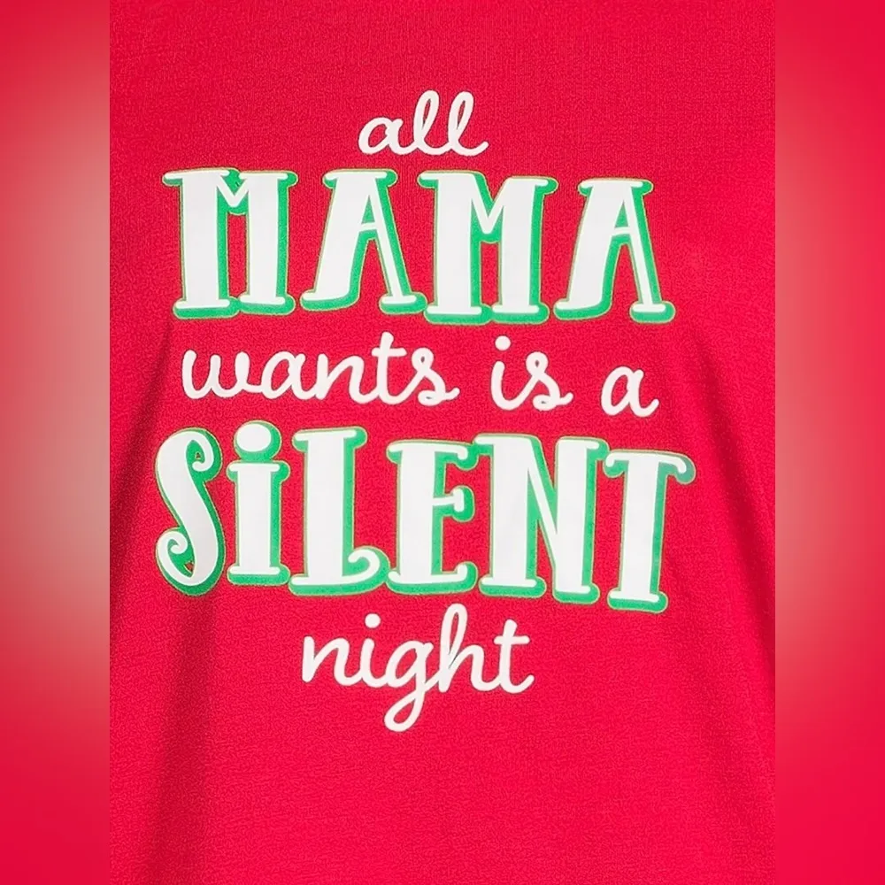NWT - Christmas ALL MAMA WANTS IS A SILENT NIGHT T-Shirt. - Image 4