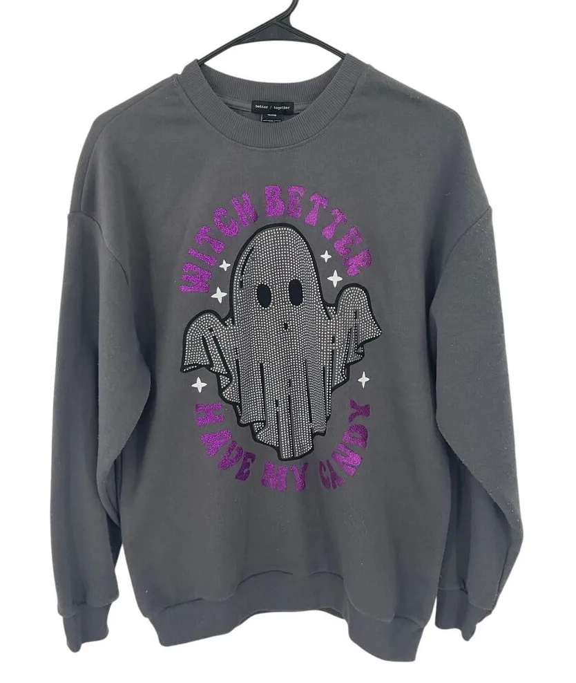 Halloween Ghost Rhinestone Sweatshirt Witch Better Have My Candy XS #1144 Gray